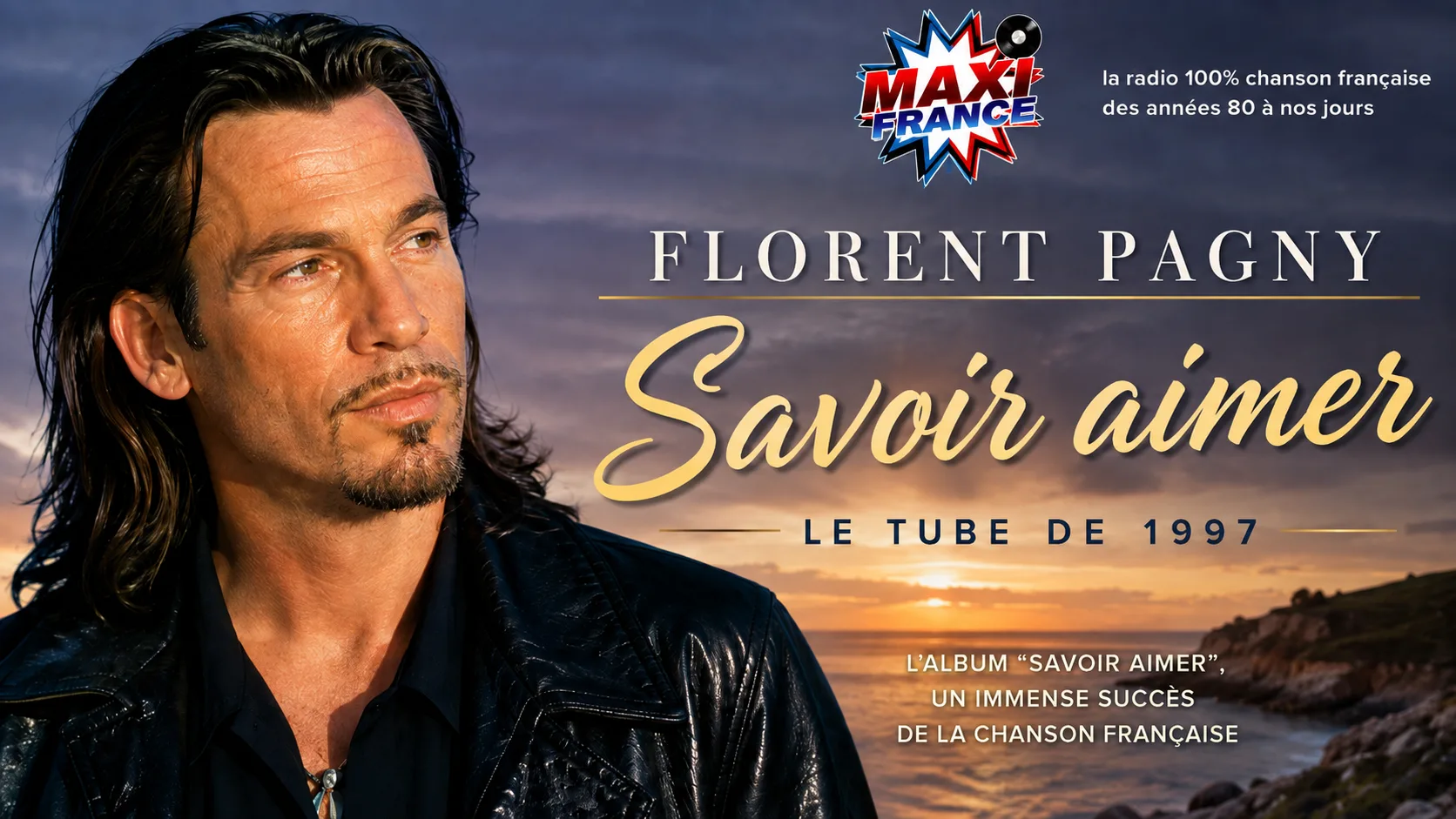 Florent Pagny – Savoir aimer, chanson française de 1997